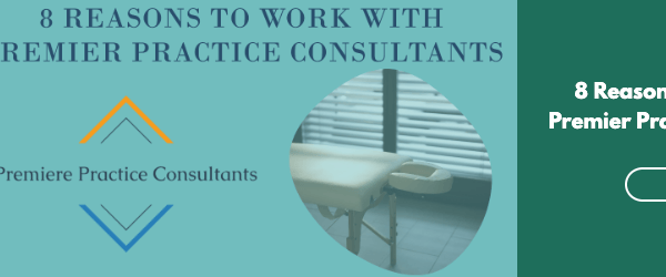 8 Reasons to Work With Premier Practice Consultants