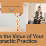 Maximize the Value of Your Chiropractic Practice