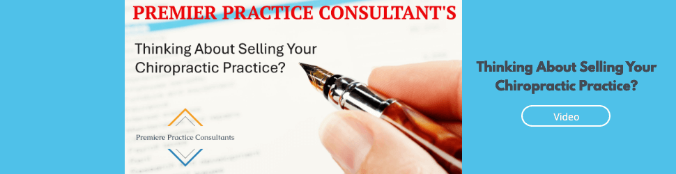 Thinking About Selling Your Chiropractic Practice?