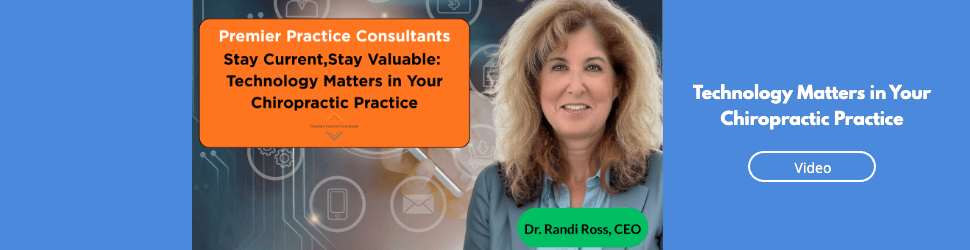 Technology Matters in Your Chiropractic Practice
