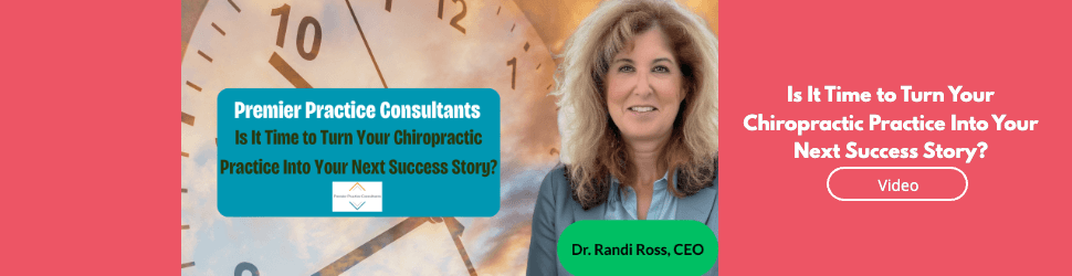 Is It Time to Turn Your Chiropractic Practice Into Your Next Success Story?