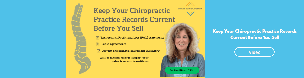 Keep Your Chiropractic Practice Records Current Before You Sell